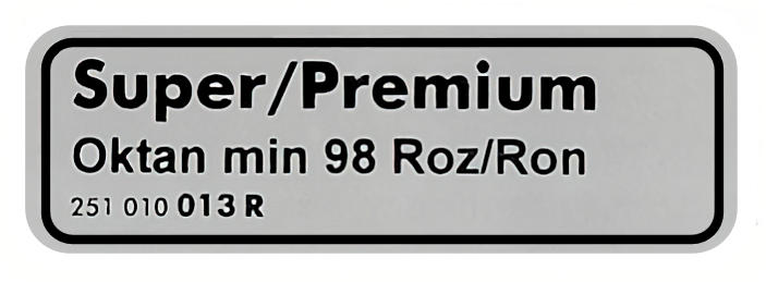 Aufkleber "Super Premium 98 roz/ron" Kraftstoff Restaurierung